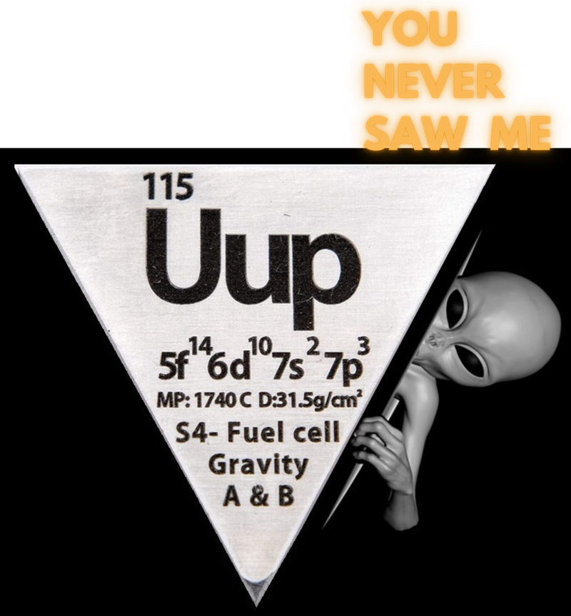 Element 115 Uup periodic tile with a grey alien peeking around it — “You never saw me”